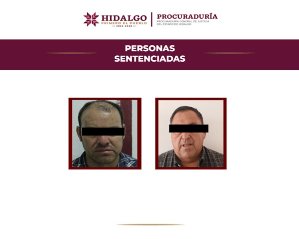 Sentencian a 50 años de prisión a dos hombres acusados de secuestro agravado cometido en Progreso de Obregón